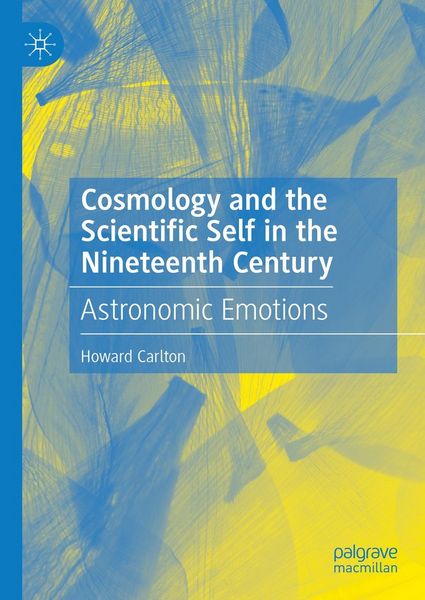Produktbild: Cosmology and the Scientific Self in the Nineteenth Century