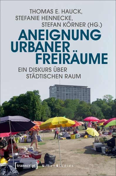 Produktbild: Aneignung urbaner Freir&auml;ume
