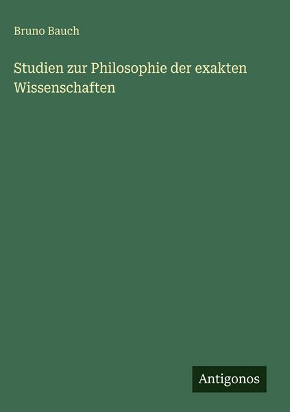 Produktbild: Studien zur Philosophie der exakten Wissenschaften