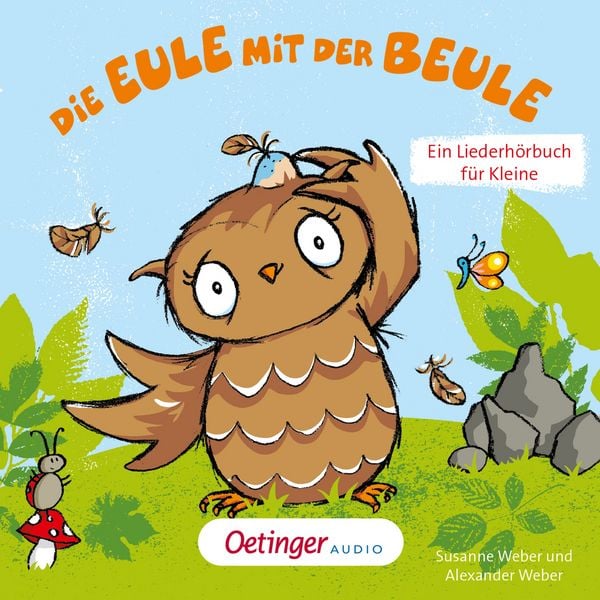 Produktbild: Die Eule mit der Beule &ndash; Ein Liederh&ouml;rbuch f&uuml;r Kleine