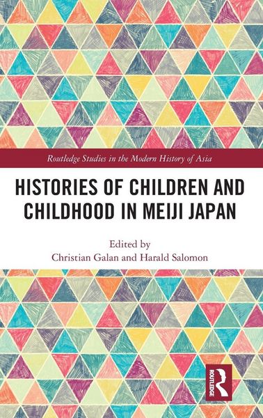 Produktbild: Histories of Children and Childhood in Meiji Japan