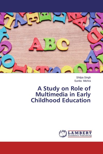 Produktbild: A Study on Role of Multimedia in Early Childhood Education