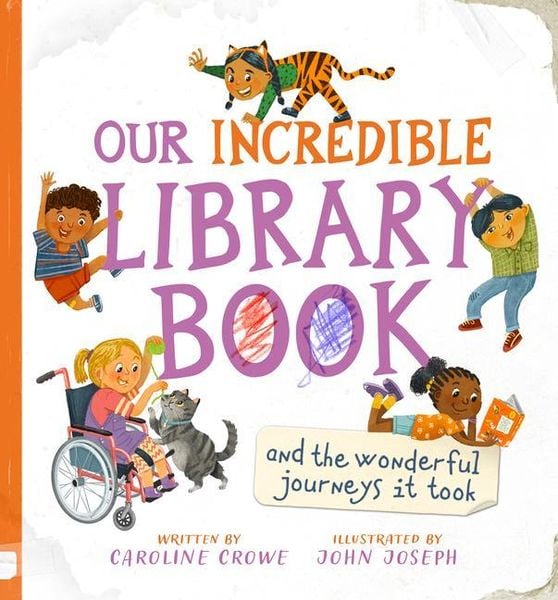 Produktbild: Our Incredible Library Book (and the wonderful journeys it took)