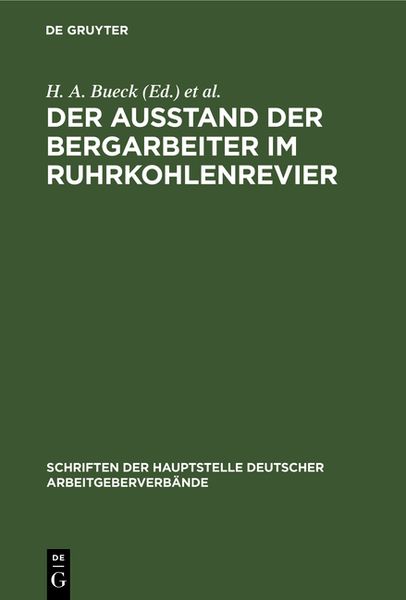 Produktbild: Der Ausstand der Bergarbeiter im Ruhrkohlenrevier