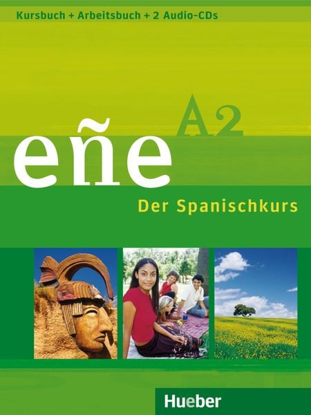 Eñe A2. Kursbuch + Arbeitsbuch + 2 Audio-CDs, Set von Cristóbal González Salgado , Carlos Sanz Oberberger, Hueber, 9783190042203