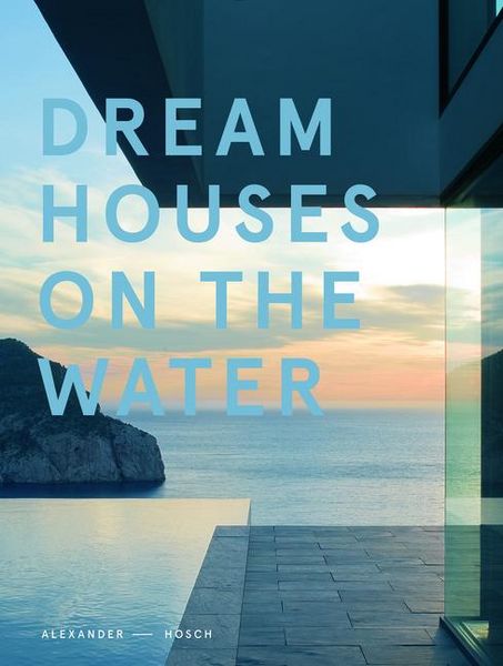 Produktbild: Dream Houses on the Water