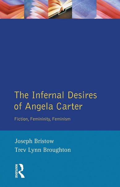 Produktbild: The Infernal Desires of Angela Carter
