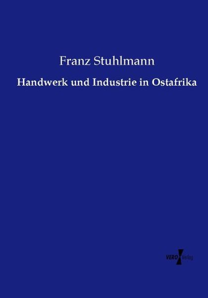 Produktbild: Handwerk und Industrie in Ostafrika