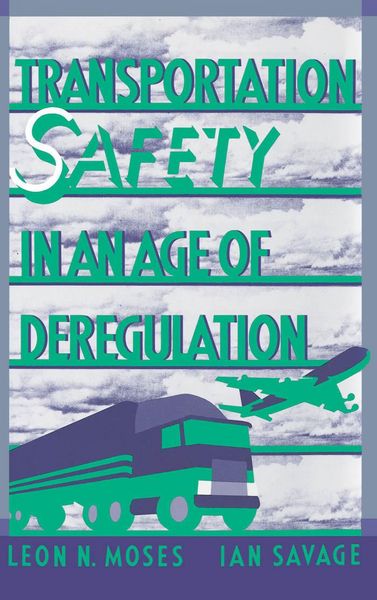 Produktbild: Transportation Safety in an Age of Deregulation