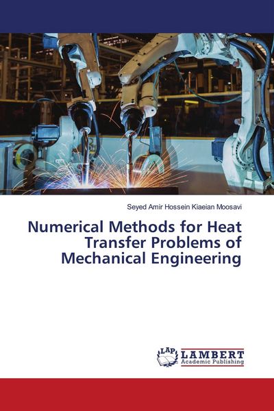 Produktbild: Numerical Methods for Heat Transfer Problems of Mechanical Engineering
