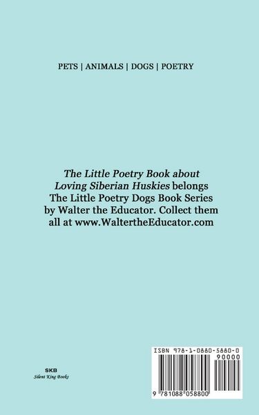 Produktbild: The Little Poetry Book about Loving Siberian Huskies