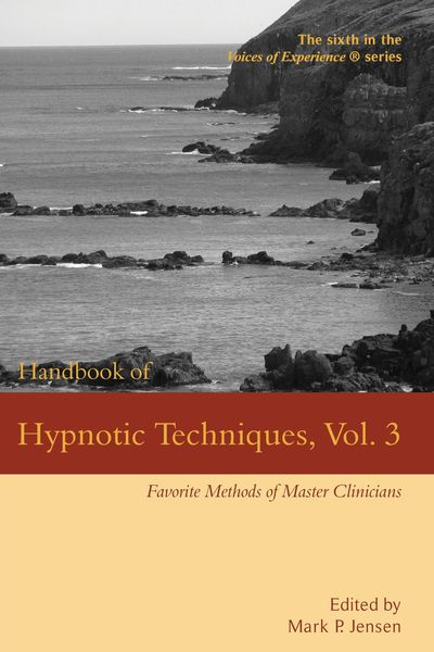 Produktbild: Handbook of Hypnotic Techniques, Vol. 3 (Voices of Experience, #6)