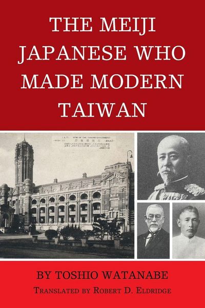 Produktbild: Meiji Japanese Who Made Modern Taiwan