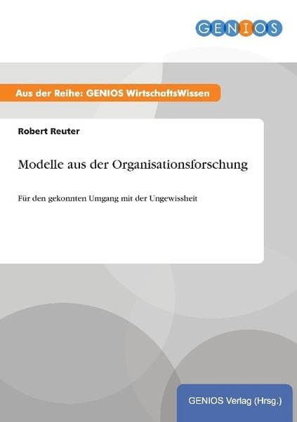 Produktbild: Modelle aus der Organisationsforschung