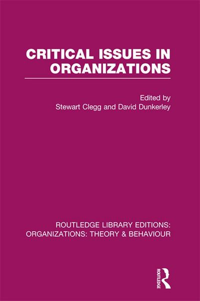 Produktbild: Critical Issues in Organizations (RLE: Organizations)