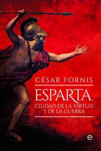 Produktbild: Esparta, ciudad de la virtud y de la guerra