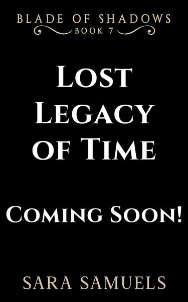 Produktbild: Lost Legacy of Time (BLADE OF SHADOWS, #7)
