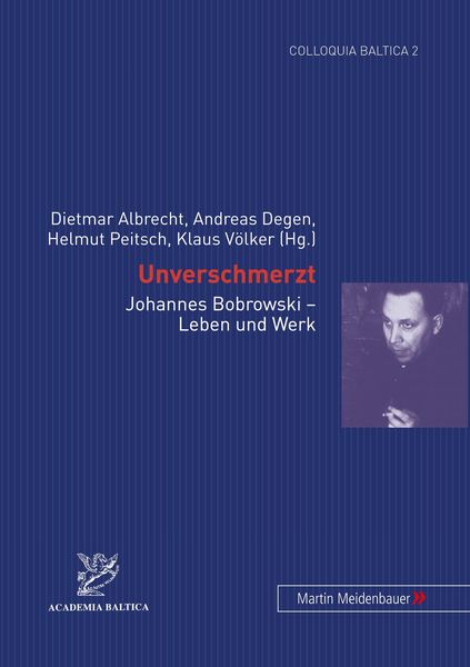 Unverschmerzt, Taschenbuch von Andreas Degen , Dietmar Albrecht , Helmut Peitsch, Peter Lang GmbH, Internationaler Verlag der Wissenschaften,