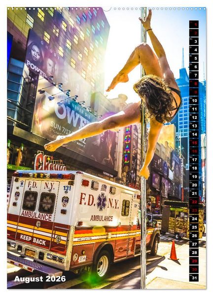 Produktbild: Poledance auf New Yorks Stra&szlig;en (Wandkalender 2026 DIN A2 hoch), CALVENDO Monatskalender