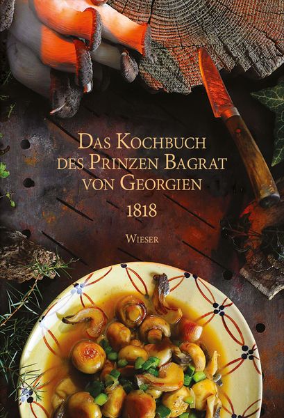 Produktbild: Das Kochbuch des Prinzen Bagrat von Georgien 1818