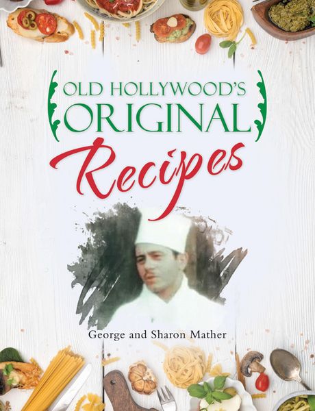 Produktbild: Old Hollywood's Original Recipes