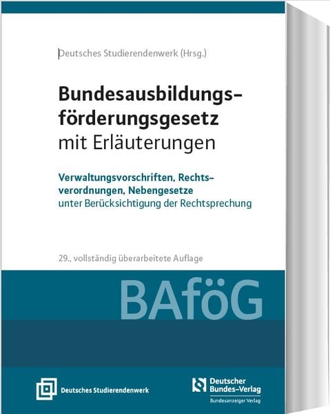 Produktbild: Bundesausbildungsf&ouml;rderungsgesetz mit Erl&auml;uterungen (BAf&ouml;G)