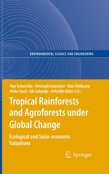 Produktbild: Tropical Rainforests and Agroforests under Global Change