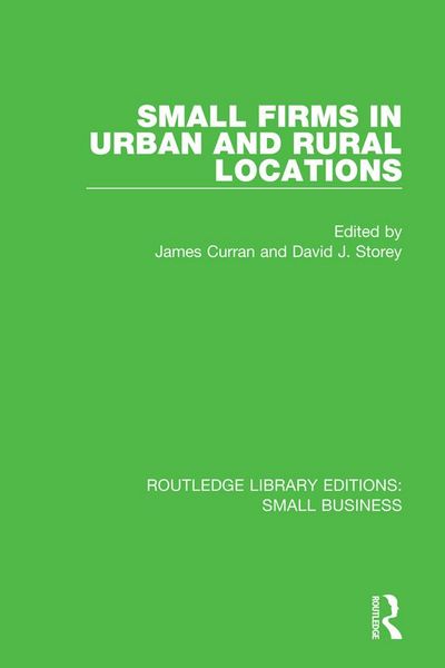 Produktbild: Small Firms in Urban and Rural Locations