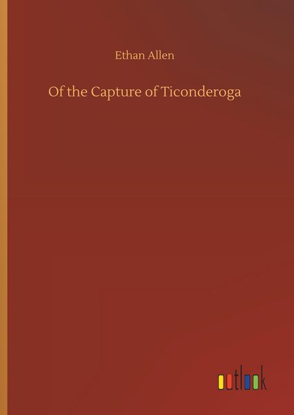 Produktbild: Of the Capture of Ticonderoga
