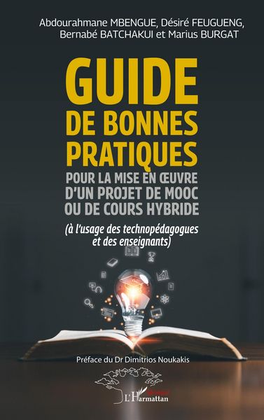 Produktbild: Guide de bonnes pratiques pour la mise en &iquest;uvre d'un projet de MOOC ou de cours hybride
