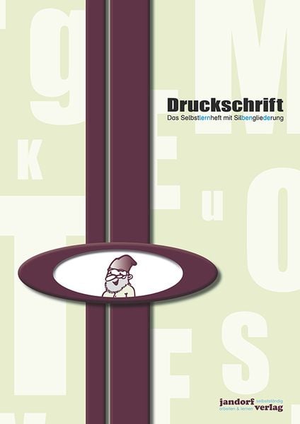 Druckschrift (mit Silbengliederung), Geheftet von Peter Wachendorf, Jandorfverlag KG, 978-3-96081-108-4
