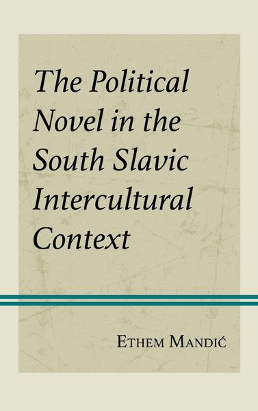 Produktbild: Political Novel in the South Slavic Intercultural Context