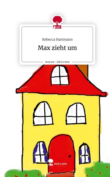 Produktbild: Max zieht um. Life is a Story - story.one