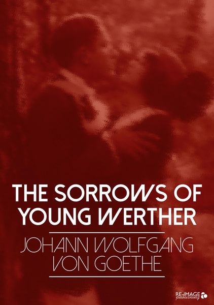 Produktbild: The Sorrows of Young Werther