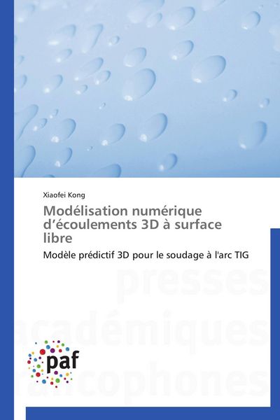 Produktbild: Mod&eacute;lisation num&eacute;rique d'&eacute;coulements 3D &agrave; surface libre