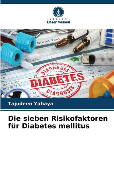 Produktbild: Die sieben Risikofaktoren f&uuml;r Diabetes mellitus