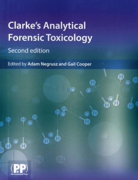 Produktbild: Clarke's Analytical Forensic Toxicology