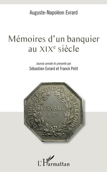 Produktbild: M&eacute;moires d'un banquier au XIXe si&egrave;cle