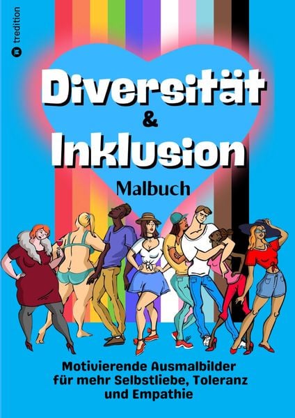 Produktbild: Malbuch Diversit&auml;t & Inklusion - Ausmalbuch f&uuml;r Erwachsene und Jugendliche