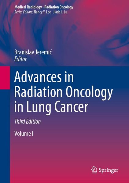 Produktbild: Advances in Radiation Oncology in Lung Cancer