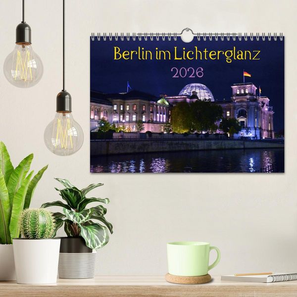Produktbild: Berlin im Lichterglanz 2026 (Wandkalender 2026 DIN A4 quer), CALVENDO Monatskalender