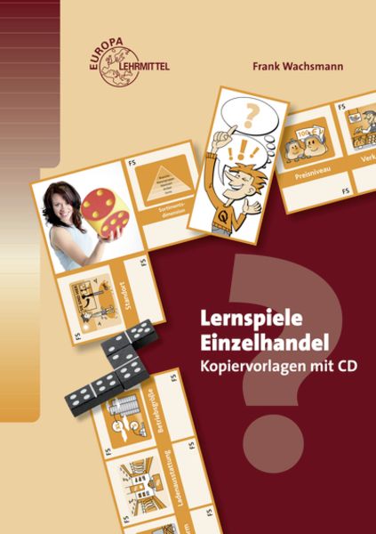 Lernspiele Einzelhandel, Gebundene Ausgabe von Frank Wachsmann, Europa-Lehrmittel, 9783808591383