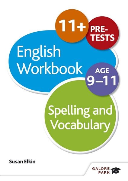 Produktbild: Spelling & Vocabulary Workbook Age 9-11