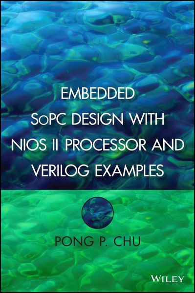 Produktbild: Embedded SoPC Design with Nios II Processor and Verilog Examples