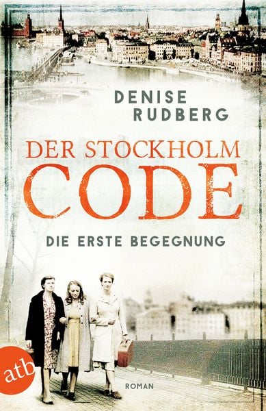 Produktbild: Der Stockholm-Code &ndash; Die erste Begegnung