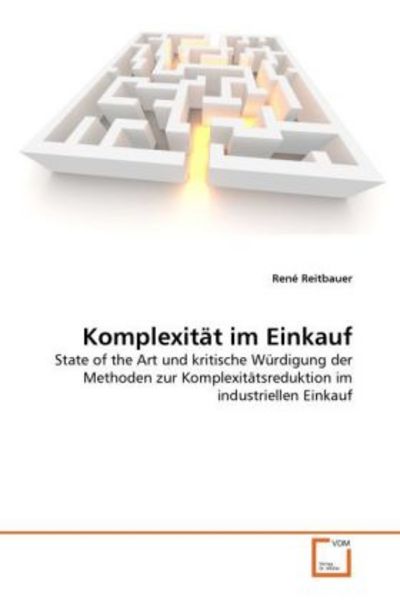 Reitbauer, R: Komplexität im Einkauf, Taschenbuch von René Reitbauer, VDM, 9783639352948