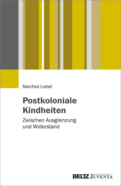 Produktbild: Postkoloniale Kindheiten