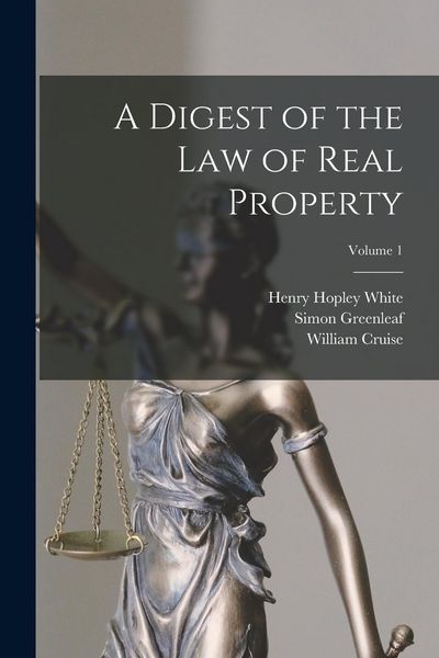 Produktbild: A Digest of the law of Real Property; Volume 1