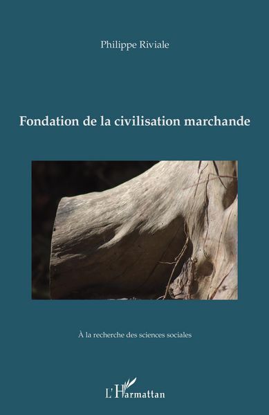 Produktbild: Fondation de la civilisation marchande