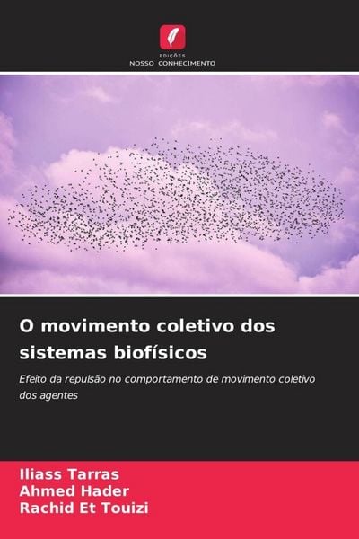 Produktbild: O movimento coletivo dos sistemas biof&iacute;sicos